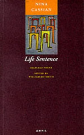 Life Sentence: Selected Poems (Paperback)