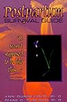 Postpartum Survival Guide Postpartum Survival Guide