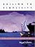 Sailing to Simplicity by Migael Scherer