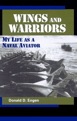 Wings and Warriors: My Life as a Naval Aviator (Hardcover)