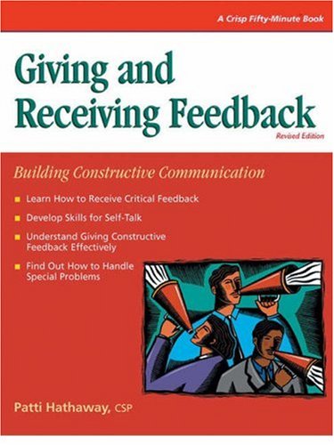 Giving and Receiving Feedback (Paperback)