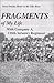 Fragments of My Life with Company A, 116th Infantry Regiment by Barnes, John J. (2000) Paperback