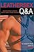 Leathersex Q&A: Questions a...