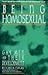 Being Homosexual: Gay Men a...