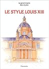 Le Style Louis XIII