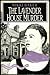 The Lavender House Murder
