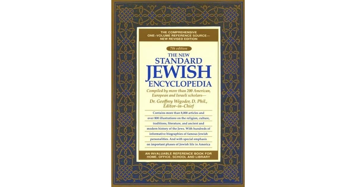 The New Standard Jewish Encyclopedia by Geoffrey Wigoder
