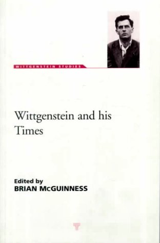 Wittgenstein & His Times, Wittgenstein Studies (Paperback)
