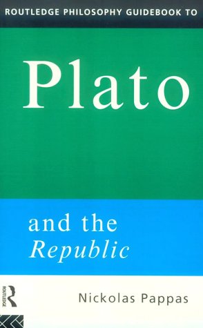 Routledge Philosophy GuideBook to Plato and the Republic (Routledge Philosophy GuideBooks)
