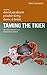 Taming the Tiger: Social Ex...