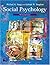 Social Psychology, Third Edition