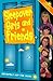 Sleepover Girls and Friends (The Sleepover Club, #19)