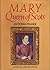 Mary Queen of Scots by Antonia Fraser