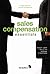 Sales Compensation Essentials: A Field Guide for the HR Professional