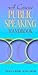 A Concise Public Speaking Handbook (MySpeechKit Series)