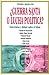 Guerra Santa o lucha políti...