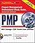 PMP Project Management Professional Study Guide, Second Edition