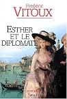 Esther et le diplomate Esther et le diplomate