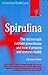 Spirulina: The microscopic ...