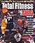 Total Fitness the NBA Way: The Official NBA Workout Guide for Athletes and Weekend Warriors, from the Experts Who Train the Pros