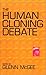 The Human Cloning Debate
