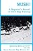 Mush: A Beginner's Manual o...
