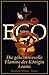 Die geheimnisvolle Flamme der Königin Loana by Umberto Eco