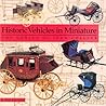 Historic Vehicles in Miniature: The Genius of Ivan Collins