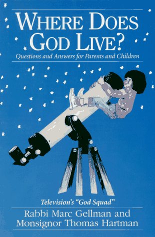 Where Does God Live? Questions and Answers for Parents and Children (Paperback)