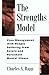 The Strengths Model by Charles A. Rapp