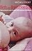 Birth And Breastfeeding by Michel Odent