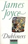 Dubliners by James Joyce