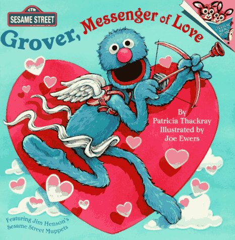 Grover, Messenger of Love (Paperback)