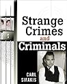 Strange Crimes and Criminals