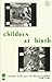 Children at Birth