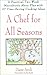 A Chef for All Seasons