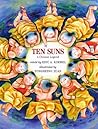 Ten Suns: A Chinese Legend