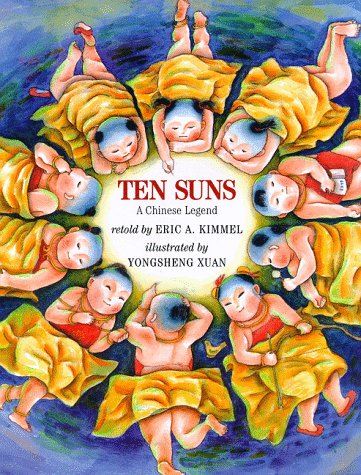 Ten Suns: A Chinese Legend (Hardcover)