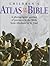 Children's Atlas of the Bible: A Photographic Account of the Journeys in the Bible from Abraham to St. Paul
