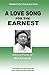 A Love Song for the Earnest: Selected Poems of Shin Kyungrim