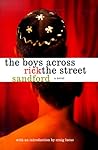 The Boys Across The Street
