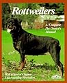 Rottweilers : Everything About Purchase, Care, Nutrition, Breeding, Behavior, and Training