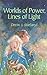 Worlds of Power, Lines of Light by Devin J. Starlanyl