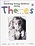 Teaching Young Children Using Themes