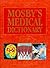 Mosby's Medical Dictionary ...