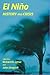 El Nino by Richard H. Grove