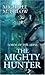 The Mighty Hunter (Lords of...