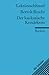 Bertolt Brecht: Der Kaukasische Kreidekreis. Lektüreschlüssel