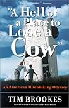 'A Hell of a Place to Lose a Cow': An American Hitchhiking Odyssey