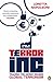Terror Inc : Tracing the Money Behind Global Terrorism